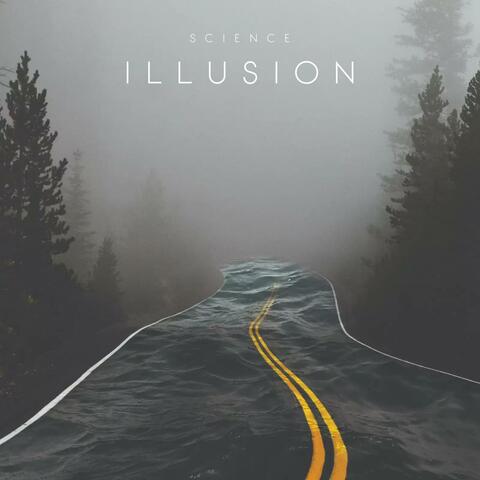 ILLUSION