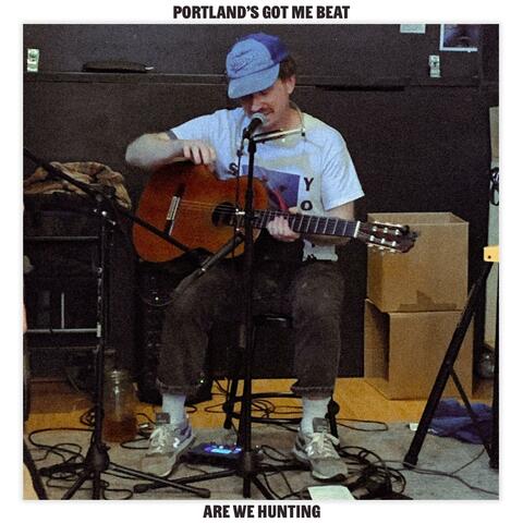 Portland's Got Me Beat