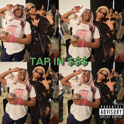 TAP IN $$$ (feat. Nike the Artist)