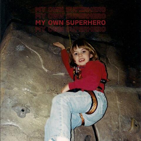 My Own Superhero