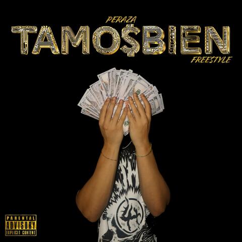 Tamo$bien Freestyle