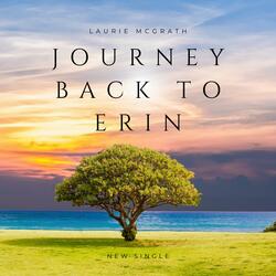 Journey back to Erin