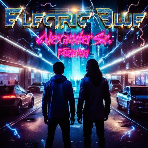 Electric Blue (feat. Foemen)