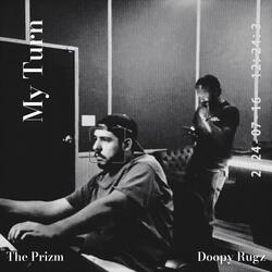 My Turn (feat. Doopy Rugz)