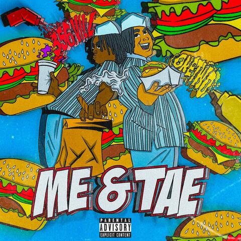 ME & TAE