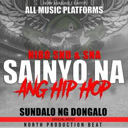 SAINYO NA ANG HIP HOP