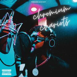 Chromium Chariots