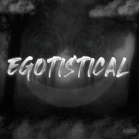 EGOTISTICAL