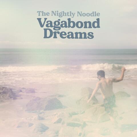 Vagabond Dreams
