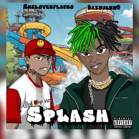 Splash (feat. Baby Jayy)