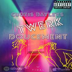 Twerk Doucement