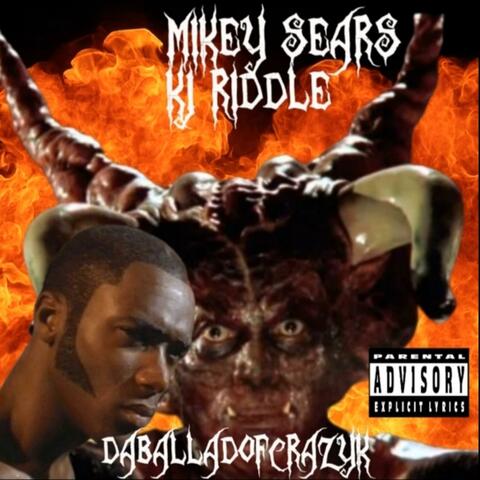 DaBalladOfCrazyK (feat. KJ Riddle)