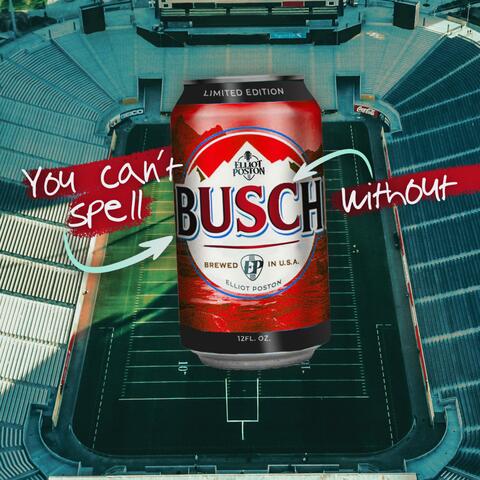 You Can't Spell BUSCH Without USC