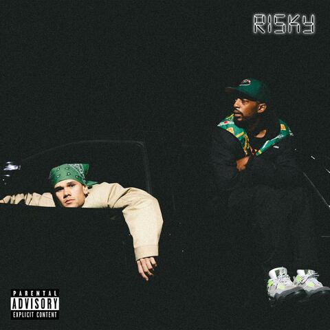 Risky (feat. Skinny Million$)