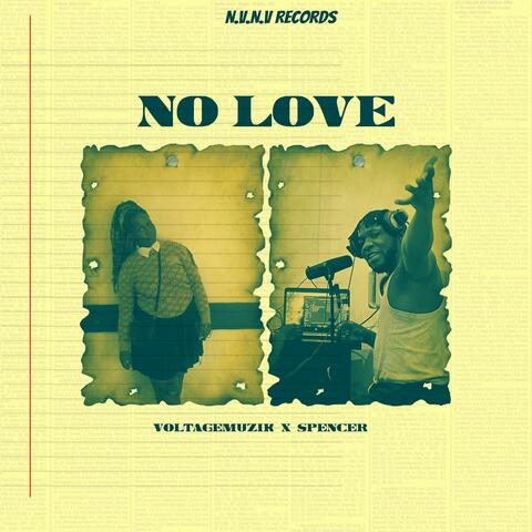 No Love (feat. Spencer)