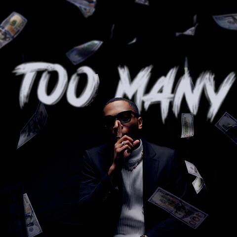 Too many