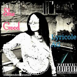 She Good