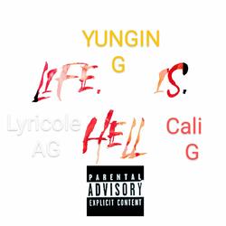 LIFE IS HELL