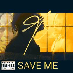 SAVE HIM (feat. Layla)