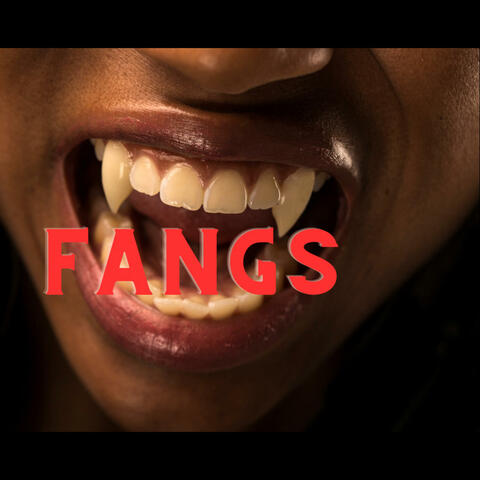 Fangs