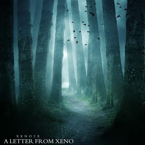 a letter from xeno