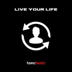 Live Your Life