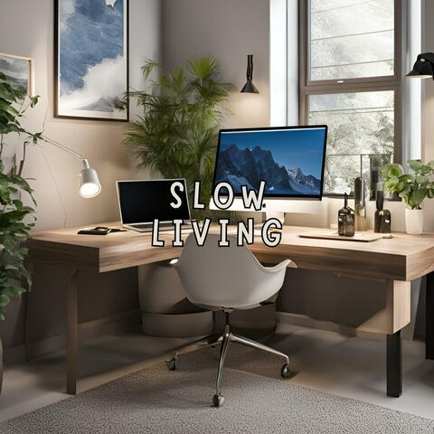 Slow Living