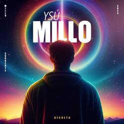 Si un dia llego a millo