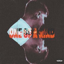 One Of A Kind