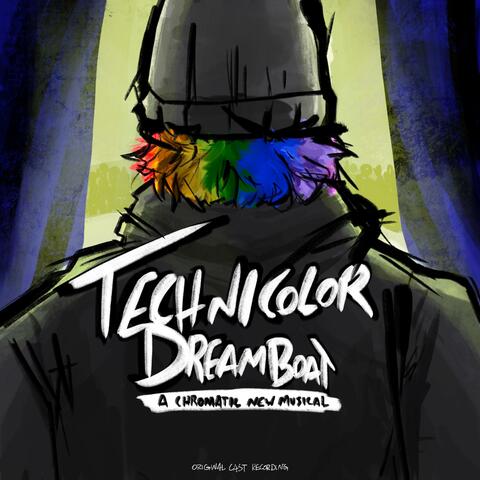 Technicolor Dreamboat (Original Cast Recording)