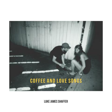 Coffee and Love Songs