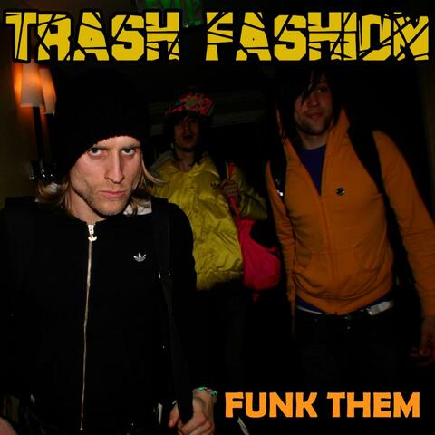 Funk Them