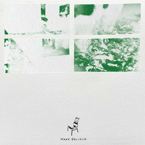Make Believe (Single)
