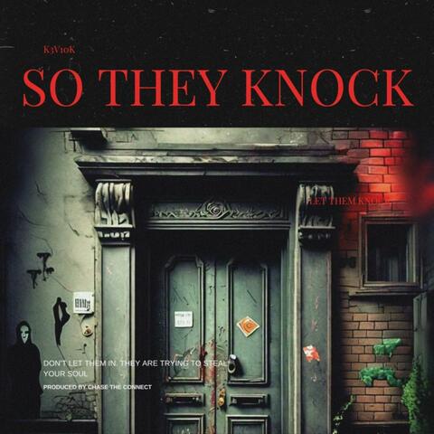So They Knock