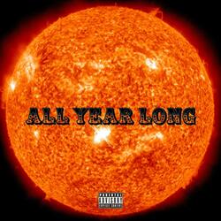 All Year Long (P.T.F.O.)