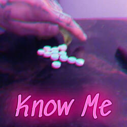 Know Me