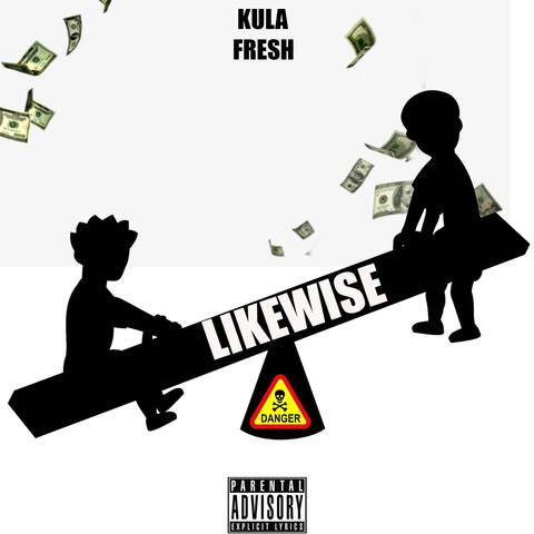 Likewise (feat. Snooch)