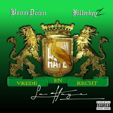 La haye (feat. Killerkeyz)