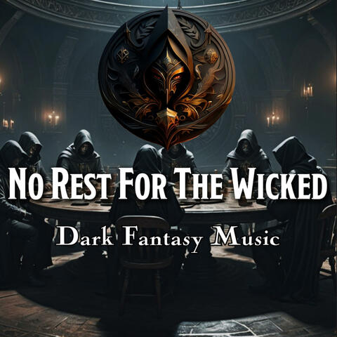 No Rest For The Wicked (D&D/TTRPG Dark Fantasy Music | 1 hour)