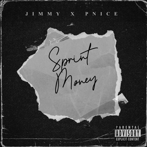 Sprint Money (feat. PTO Nice)