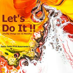 Let's Do It !! (feat. Susurrante's)