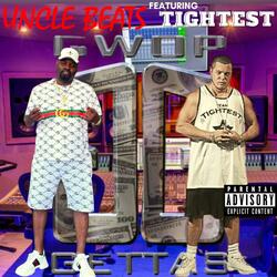 Gwop Gettas (feat. Tightest)