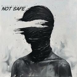 Not Safe (feat. Austin Rudin)