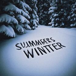 Summers Winter
