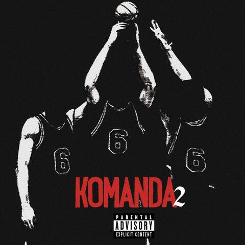 Komanda 2 (feat. f6lex & YAM)