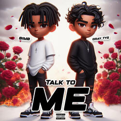Talk To Me (Sped Up) (feat. Dray tyg)