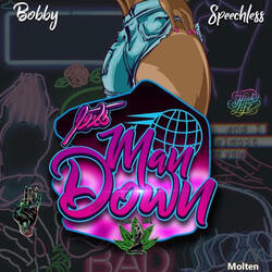 One mAn doWn (feat. Bobby Hulk)