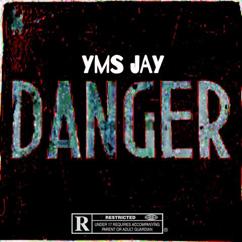 Danger