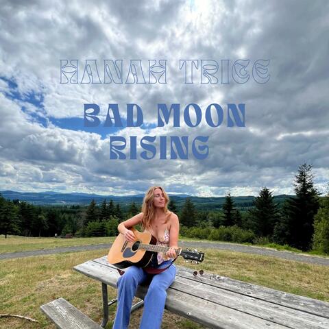Bad Moon Rising