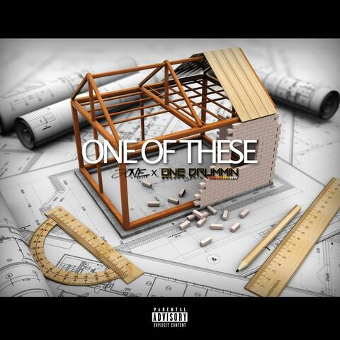 One of these (feat. One Drummin)